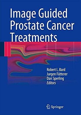 Image Guided Prostate Cancer Treatments-..