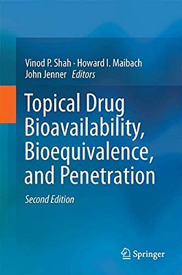 Topical Drug Bioavailability, Bioequivalence, And Penetration-..