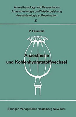 Anaesthesie Und Kohlenhydratstoffwechsel-..