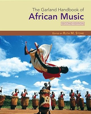 The Garland Handbook Of African Music [With CD]-..