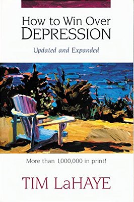How To Win Over Depression: Beat Today's Most Painful Emotional Epidemic-..