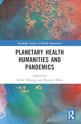 Planetary Health Humanities And Pandemics-..