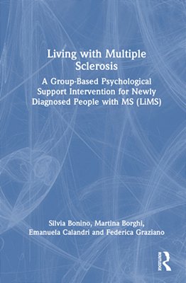 Living With Multiple Sclerosis: A Group-Based Psychological Support Intervention For Newly Diagnosed People With Ms (Lims)-..