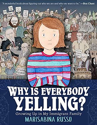 Why Is Everybody Yelling?: Growing Up In My Immigrant Family-..