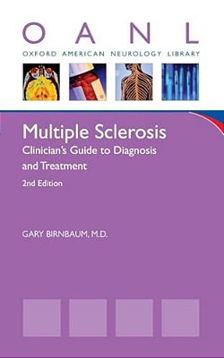 Multiple Sclerosis: Clinician's Guide To Diagnosis And Treatment-..