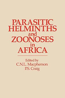 Parasitic Helminths And Zoonoses In Africa-..