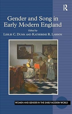 Gender And Song In Early Modern England-..