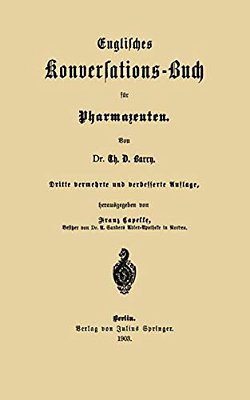 Englisches Konversations-Buch Für Pharmazeuten-..