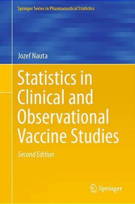 Statistics In Clinical And Observational Vaccine Studies-..