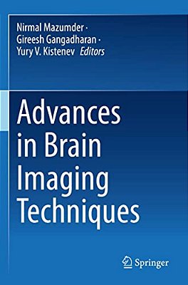 Advances In Brain Imaging Techniques-..