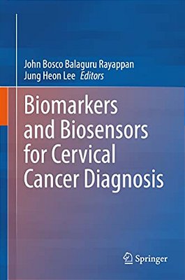 Biomarkers And Biosensors For Cervical Cancer Diagnosis-..