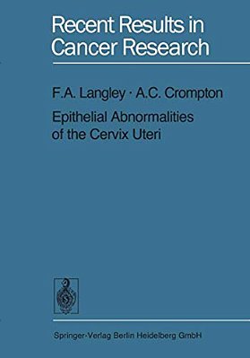 Epithelial Abnormalities Of The Cervix Uteri-..