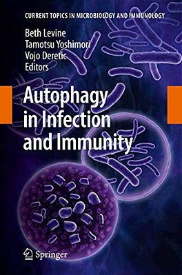 Autophagy In Infection And Immunity-..