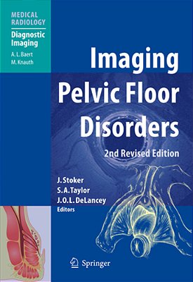 Imaging Pelvic Floor Disorders-..