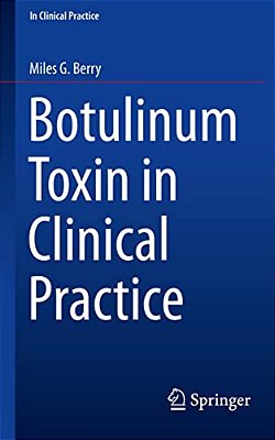 Botulinum Toxin In Clinical Practice-..