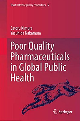Poor Quality Pharmaceuticals In Global Public Health-..
