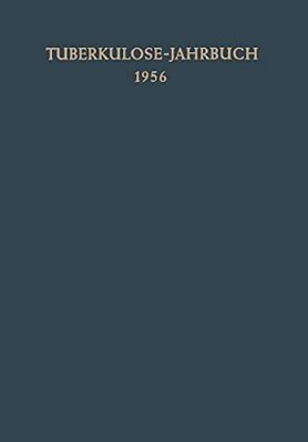 Tuberkulose-Jahrbuch 1956-..