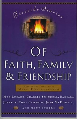 Fireside Stories Of Faith, Family And Friendship-..