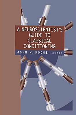 A Neuroscientist's Guide To Classical Conditioning-..