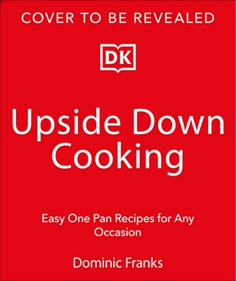 One Pan Feasts: Easy Entertaining For Any Occasion-..