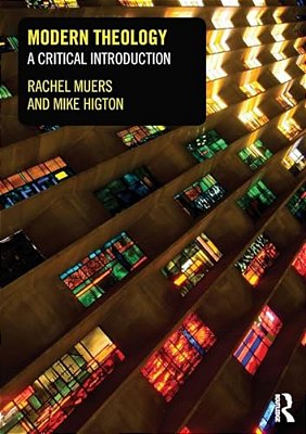Modern Theology: A Critical Introduction-..