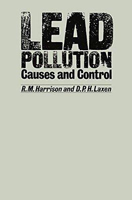 Lead Pollution: Causes And Control-..