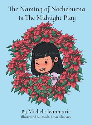 The Naming Of Nochebuena In The Midnight Play-..