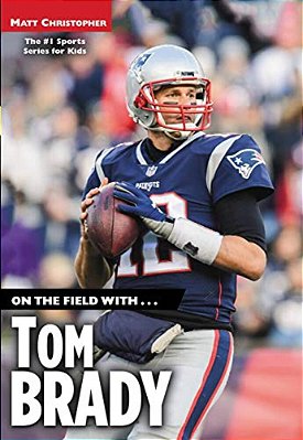On The Field With... Tom Brady-..