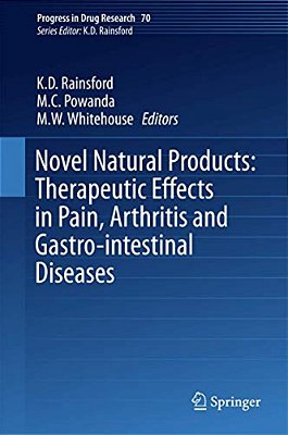 Novel Natural Products: Therapeutic Effects In Pain, Arthritis And Gastro-Intestinal Diseases-..