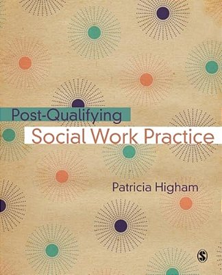 Post-Qualifying Social Work Practice-..
