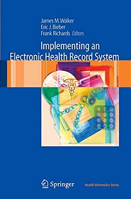 Implementing An Electronic Health Record System-..