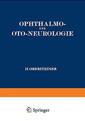 Ophthalmo- Und Oto-Neurologie: Ein Lehrbuch Für Studierende-..