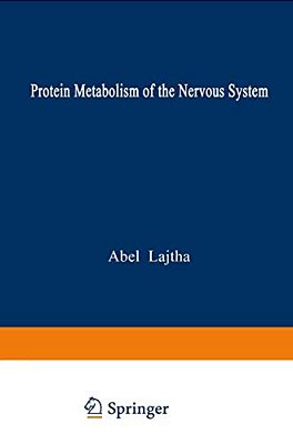 Protein Metabolism Of The Nervous System-..