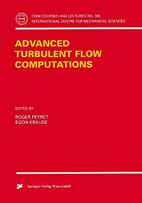 Advanced Turbulent Flow Computations-..