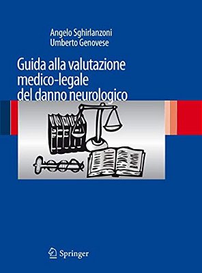 Guida Alla Valutazione Medico-Legale Del Danno Neurologico-..