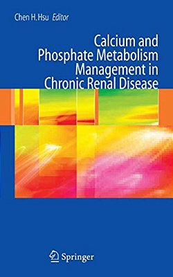 Calcium And Phosphate Metabolism Management In Chronic Renal Disease-..