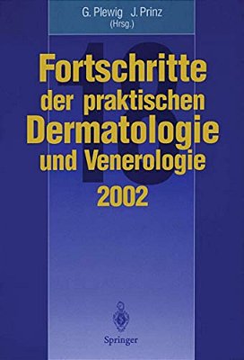 Fortschritte Der Praktischen Dermatologie Und Venerologie-..
