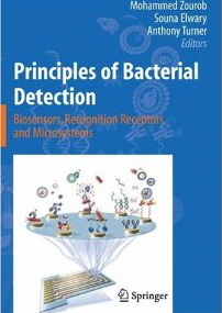 Principles Of Bacterial Detection: Biosensors, Recognition Receptors And Microsystems-..