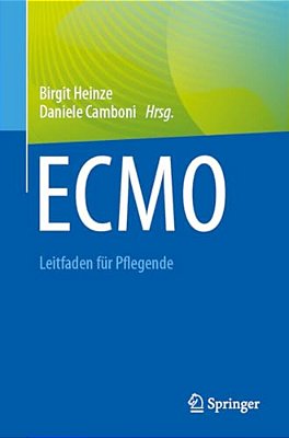 Ecmo - Leitfaden Für Pflegende-..