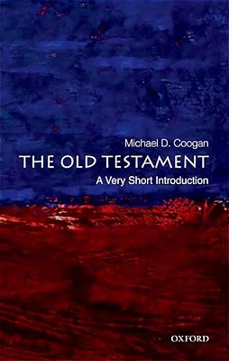 The Old Testament: A Very Short Introduction-..