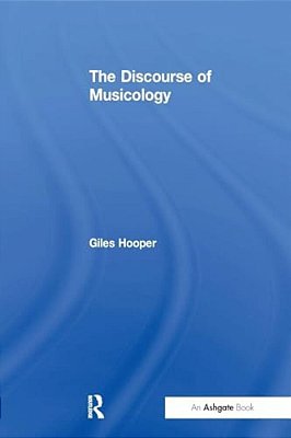 The Discourse Of Musicology-..