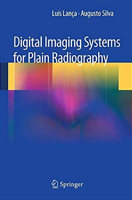 Digital Imaging Systems For Plain Radiography-..