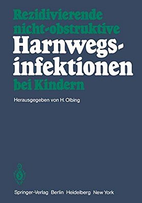 Rezidivierende Nicht-Obstruktive Harnwegsinfektionen Bei Kindern-..