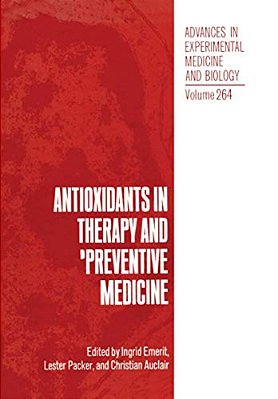 Antioxidants In Therapy And Preventive Medicine-..
