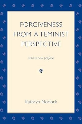 Forgiveness From A Feminist Perspective-..