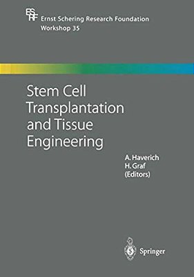 Stem Cell Transplantation And Tissue Engineering-..