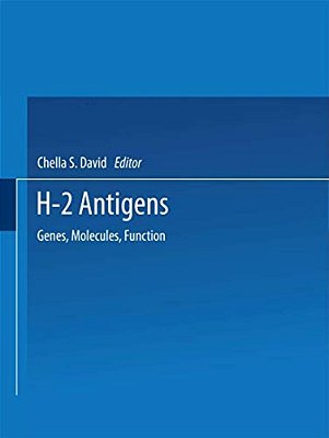 H-2 Antigens: Genes, Molecules, Function-..