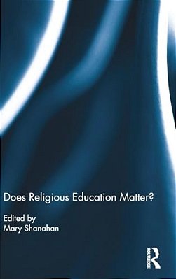 Does Religious Education Matter?-..