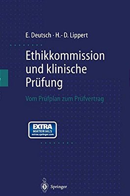 Ethikkommission Und Klinische Prüfung: Vom Prüfplan Zum Prüfvertrag-..
