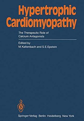 Hypertrophic Cardiomyopathy: The Therapeutic Role Of Calcium Antagonists-..